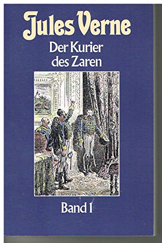 Der Kurier des Zaren - Band 2 - (Collection Jules Verne) - Jules Verne