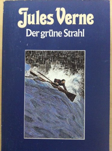 Beispielbild fr Der grne Strahl Collection Jules Verne Band 43 zum Verkauf von medimops