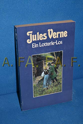 Stock image for Collection Jules Verne - Band Nr. 52 : Ein Lotterie-Los. for sale by Versandantiquariat Felix Mcke
