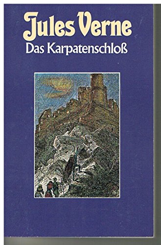 Das Karpatenschloss (Collection Jules Verne 62) - Verne, Jules