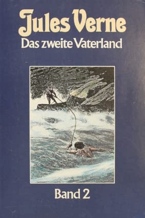 Das zweite Vaterland, NUR Band 2 (Collection Jules Verne 79) - Verne, Jules