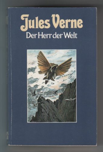 Der Herr der Welt (Collection Jules Verne Band 87)eine Abenteuerroman von Jules Verne - Verne, Jules