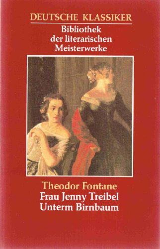 Stock image for Frau Jenny Treibel - Unterm Birnbaum for sale by Sammlerantiquariat