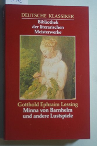 Beispielbild fr Minna von Barnhelm und andere Lustspiele zum Verkauf von Sammlerantiquariat