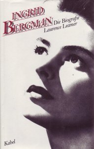 Beispielbild fr Ingrid Bergman. Die Biografie. zum Verkauf von Gabis Bcherlager