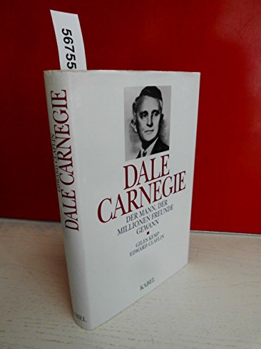 Beispielbild fr Dale Carnegie. Der Mann, der Millionen Freunde gewann. zum Verkauf von Steamhead Records & Books