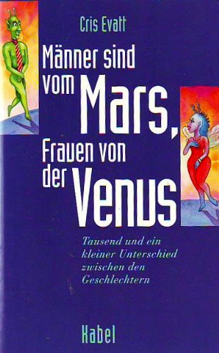 9783822502884: Mnner sind vom Mars, Frauen von der Venus