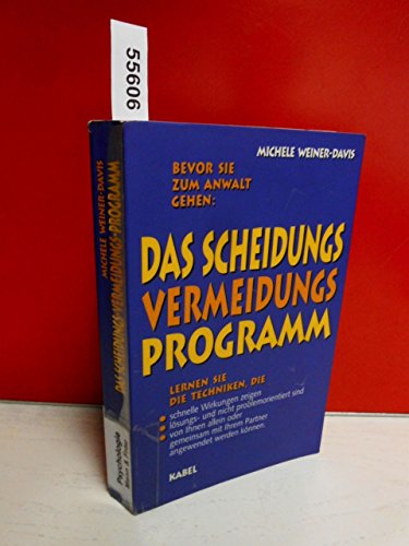 Stock image for Das Scheidungs- Vermeidungs- Programm for sale by medimops
