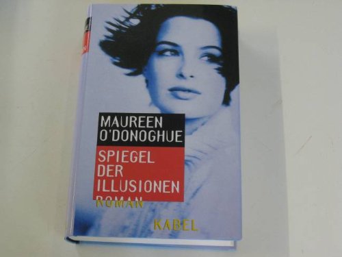 Imagen de archivo de Spiegel der Illusionen - Bibliotheksexemplar guter Zustand a la venta por Weisel