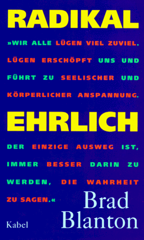 Imagen de archivo de Radikal ehrlich a la venta por Studibuch