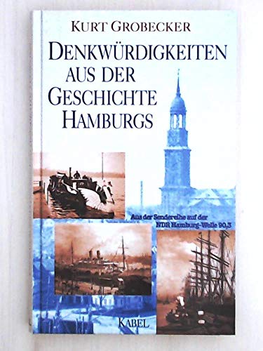 Stock image for Denkwrdigkeiten aus der Geschichte Hamburgs for sale by Antiquariat Weber