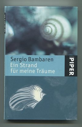 Ein Strand für meine Träume: Mit zehn Illustrationen von Heinke Both - Bambaren, Sergio