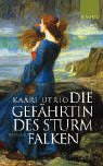 Stock image for Die Gefhrtin des Sturmfalken Roman for sale by Antiquariat Smock
