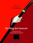 Beispielbild fr Der Weg des Samurai: Anleitung zum strategischen Handeln zum Verkauf von medimops