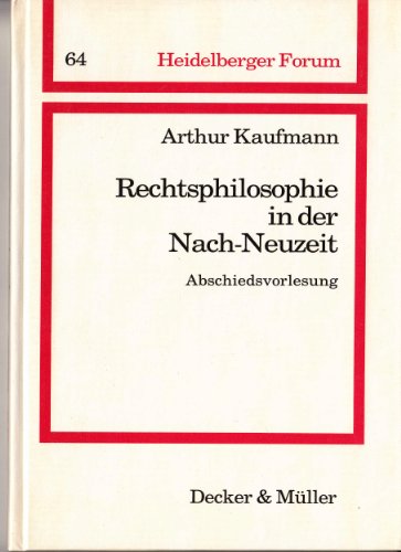 Imagen de archivo de Rechtsphilosophie in der Nach-Neuzeit. a la venta por Antiquariat  Werner Haschtmann