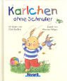 Stock image for Karlchen ohne Schnuller for sale by medimops