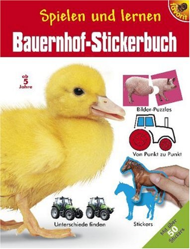 Beispielbild fr Bauernhof-Stickerbuch: Spielen und lernen zum Verkauf von medimops