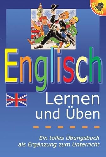 Beispielbild fr Englisch Lernen und ben. Ein tolles bungsbuch als Ergnzung zum Unterricht zum Verkauf von medimops