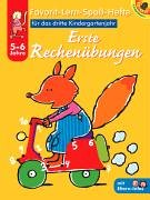 Beispielbild fr Erste Rechenbungen. Favorit-Lern-Spa-Hefte fr das dritte Kindergartenjahr. Mit Eltern-Infos zum Verkauf von medimops