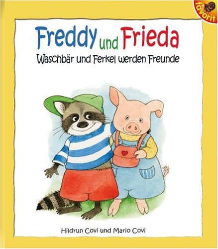 Beispielbild fr Freddy und Frieda zum Verkauf von medimops