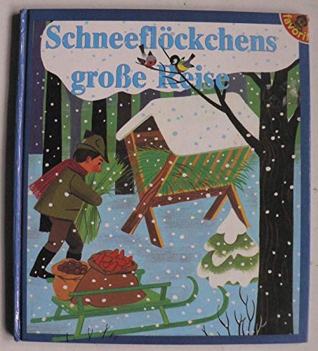 9783822760277: Schneeflckchens groe Reise - Ursula Schtz