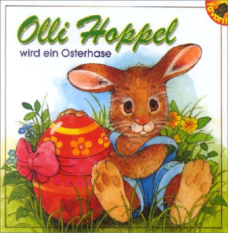 Beispielbild fr Olli Hoppel wird ein Osterhase zum Verkauf von medimops