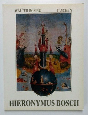 Beispielbild fr Hieronymus Bosch. Um 1450 - 1516. Zwischen Himmel und Hlle zum Verkauf von Versandantiquariat Felix Mcke