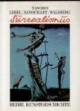 Beispielbild fr Surrealismus: Dadaismus und metapysische Malerei zum Verkauf von medimops
