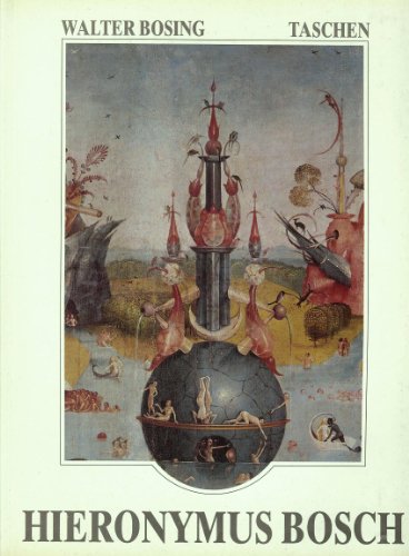 9783822800669: HIERONYMUS BOSCH. C.1450-1516. BETWEEN HEAVEN AND HELL