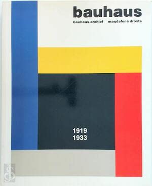 Bauhaus. Bauhaus-archief 1919-1933 - DROSTE, MAGDALENA