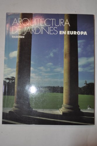 Imagen de archivo de Arquitectura de Jardines En Europa (Spanish Edition) a la venta por cornacres