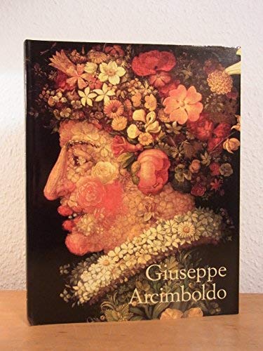 Stock image for Giuseppe Arcimboldo (1527-1593). Ein manieristischer Zauberer. for sale by Versandantiquariat Felix Mcke