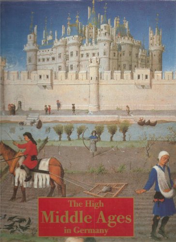 9783822802977: THE HIGH MIDDLE AGES IN GERMANY.