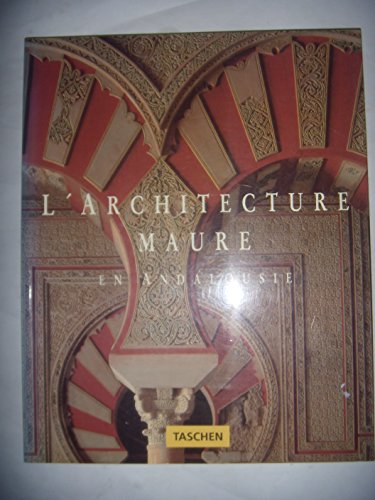 Beispielbild fr L'architecture maure en andalousie zum Verkauf von Books From California