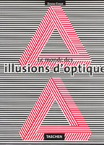 Beispielbild fr Le monde des illusions d'optique: Objets impossibles et figures ambiguës Ernst, Bruno zum Verkauf von LIVREAUTRESORSAS