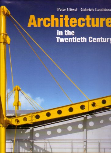 Imagen de archivo de Architecture in the Twentieth Century a la venta por Hennessey + Ingalls