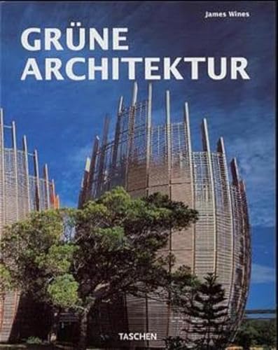 Beispielbild fr Grne Architektur. hrsg. von Philip Jodidio. zum Verkauf von Dieter Eckert