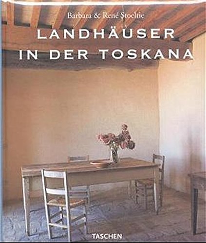 Imagen de archivo de Landhuser in der Toskana. 3-sprachig (deutsch/englisch/franzsisch) a la venta por Oberle