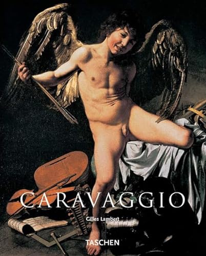 Stock image for Caravaggio: 1571 - 1610 (Taschen Basic Art Series) for sale by medimops