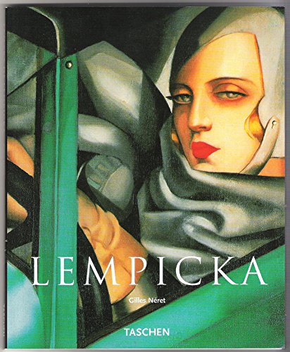 Tamara de Lempicka 1898-1980 - Néret, Gilles