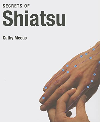 Stock image for SECRETS OF SHIATSU for sale by AVON HILL BOOKS
