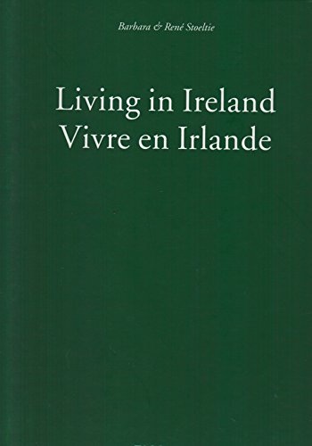 Imagen de archivo de Vivre en Irlande/Living in Ireland. a la venta por AUSONE