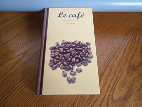 Imagen de archivo de Le caf a la venta por Ammareal