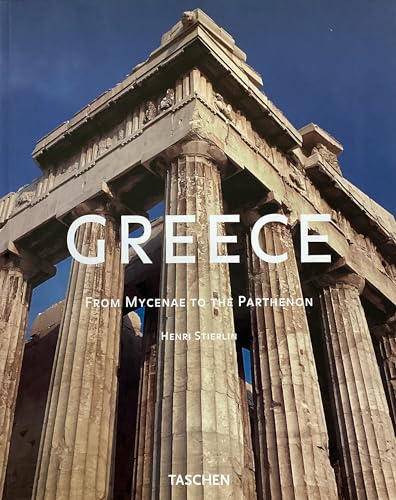 Imagen de archivo de Greece : From Mycenae to the Parthenon a la venta por Better World Books: West