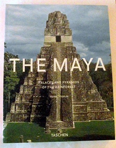 9783822812419: The Maya: Palaces and Pyramids of the Rainforest