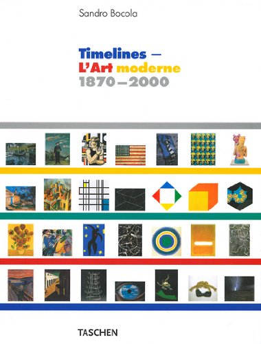 Stock image for Timelines - L'Art moderne 1870 - 2000 for sale by medimops