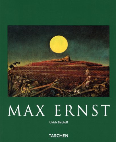 Max Ernst 1891 - 1976. Au-delà de la peinture. - BISCHOFF Ulrich