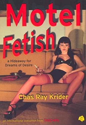 Imagen de archivo de Motel Fetish a la venta por Fahrenheit's Books