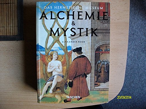 Beispielbild fr Alchemie und Mystik. Das hermetische Museum. zum Verkauf von medimops