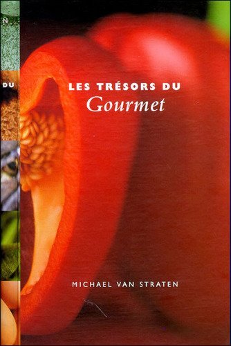 9783822816455: Les trsors du gourmet
